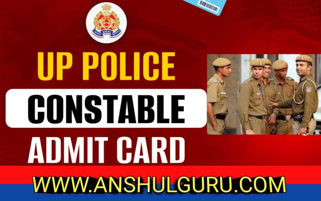 UP Police Constable Admit Card 2024 Link